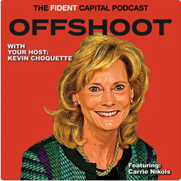 Offshoot: The Fident Capital Podcast 